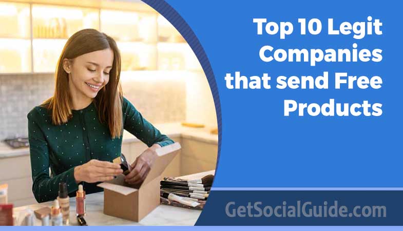 Top 10 Legit Companies that send Free Products 1 Top 10 Legit Companies that send Free Products