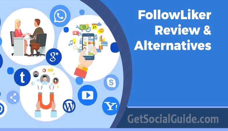 FollowLiker Review & Alternatives