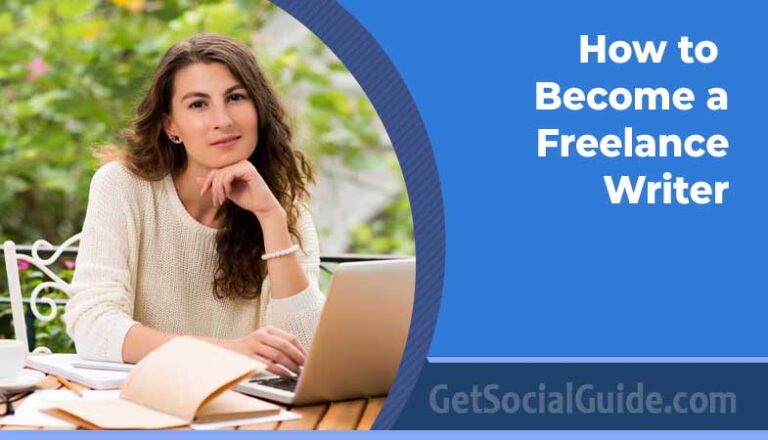 How to Become a Freelance Writer