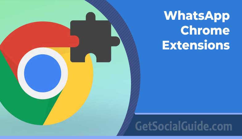 Best WhatsApp Chrome Extensions