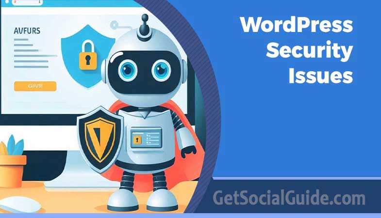 WordPress Security Issues