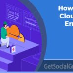 Cloudflare Error 522 troubleshooting and server connection timeout fix guide