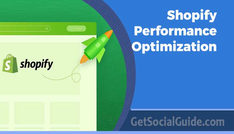 Shopify Performance Optimization