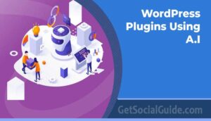 WordPress Plugins Using AI