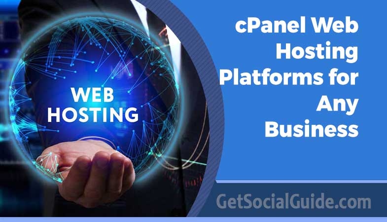 cPanel Web Hosting Platforms for Any Business