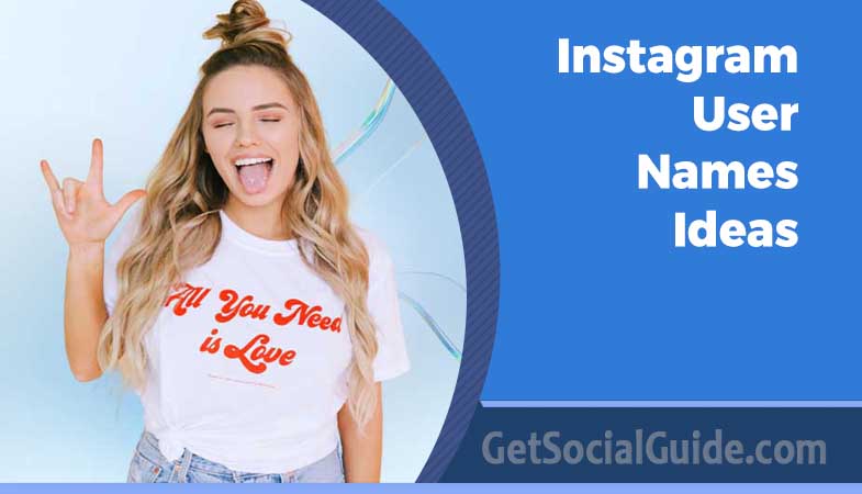 Instagram User Names Ideas