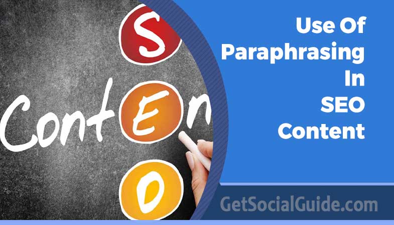 Use Of Paraphrasing In SEO Content