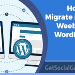 How To Migrate From Weebly To WordPress