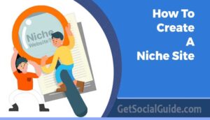 How to Create a Niche Site