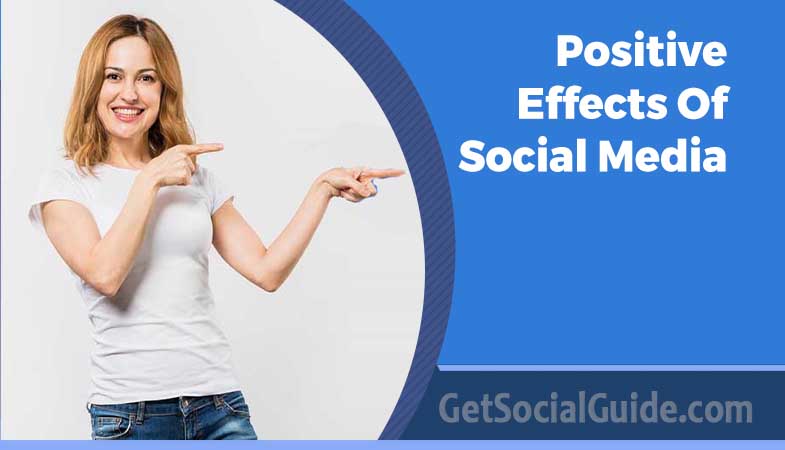 Positive Effects Of Social Media