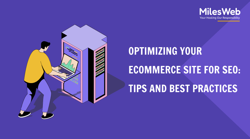 Optimizing Your eCommerce Site for SEO - GetSocialGuide - WordPress Tips and Tricks for Amateur Bloggers