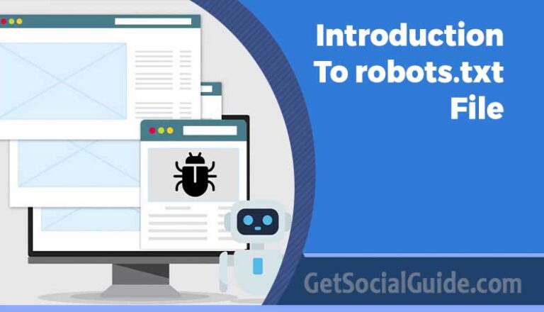 Introduction to robot.txt file for new bloggers-getsocialguide