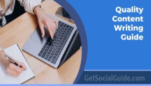 Quality Content Writing Guide