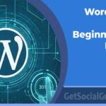 WordPress Guide -Beginner’s to Expert