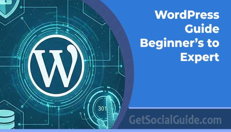 WordPress Guide -Beginner’s to Expert
