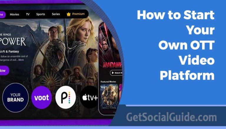 How to Start Your Own OTT Video Platform