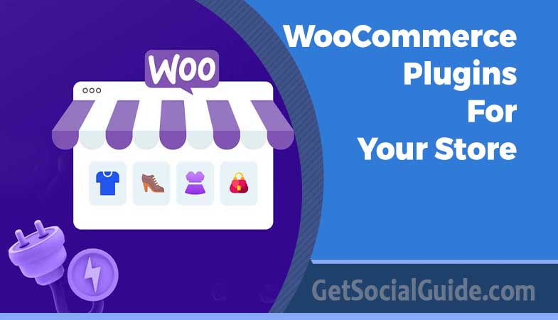 WooCommerce Plugins For Your Store
