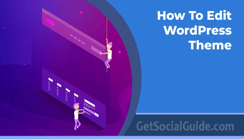 Edit WordPress Theme (Step-by-Step Guide for Beginners 2026) 1 how to edit wordpress theme dashboard customization