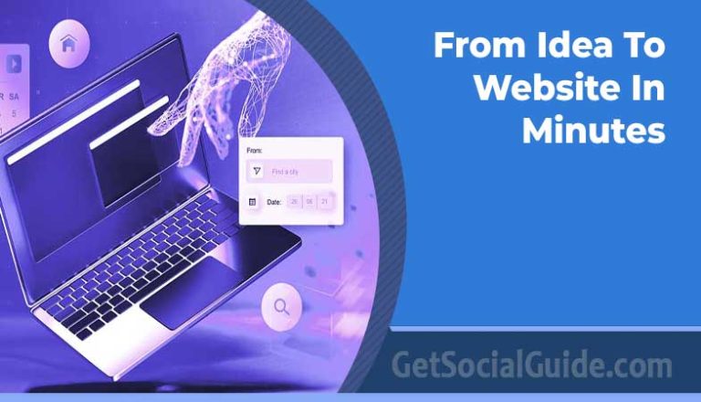 From Idea To Website In Minutes