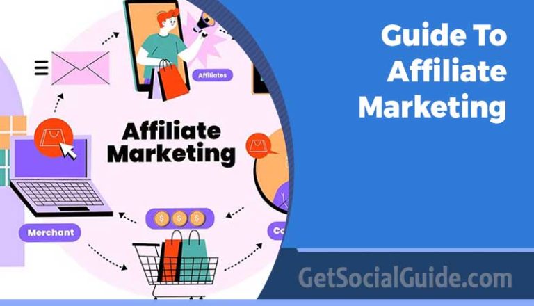 Guide To Affiliate Marketing