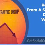 9 Ways To Recover From A Sudden Drop In Website Traffic