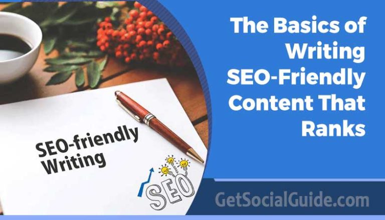 The Basics of Writing SEO-Friendly Content That Ranks