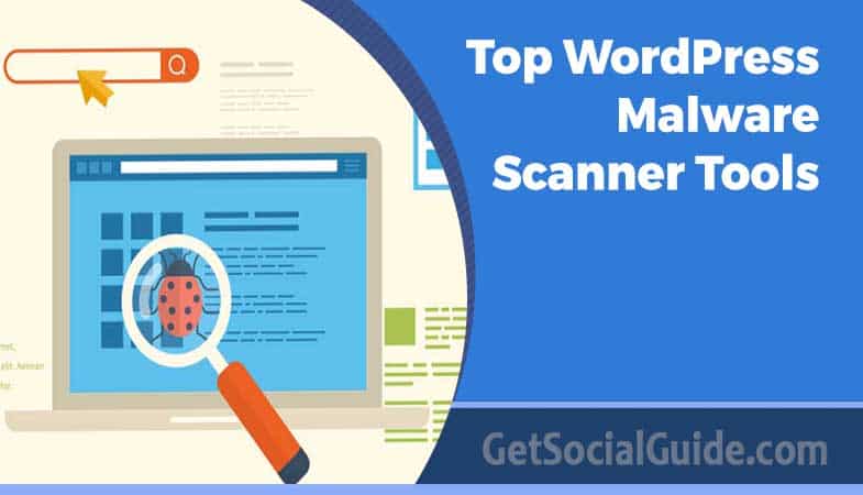 Top WordPress Malware Scanner Tools