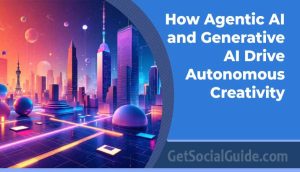 How Agentic AI and Generative AI Drive Autonomous Creativity