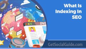 What Is Indexing In SEO