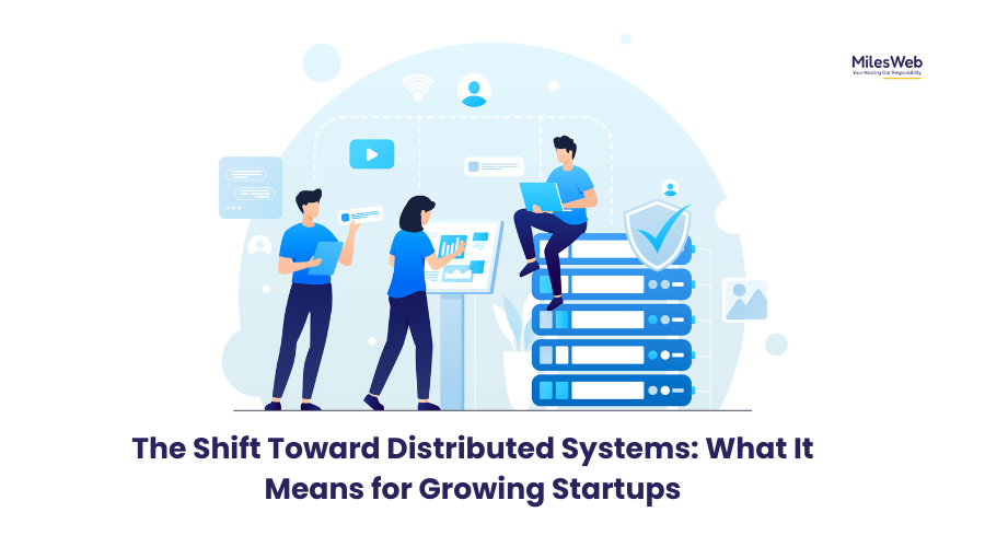 Shift Toward Distributed Systems Architecture for Startups - Visual comparison showing traditional monolithic vs modern distributed architecture