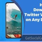 How to Download Twitter Videos on Any Device