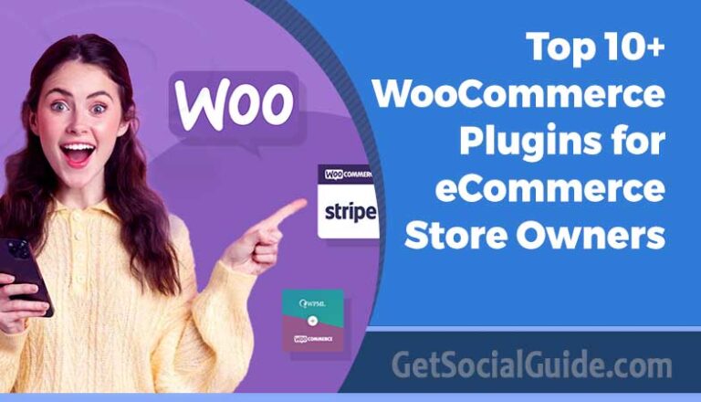 10+ WooCommerce Plugins for eCommerce Store Owners