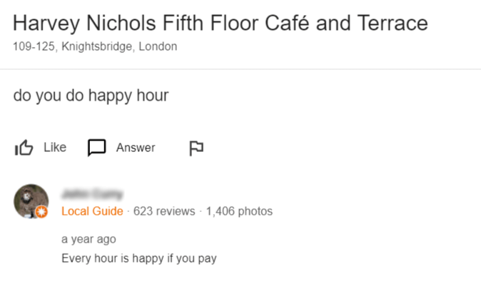 Local Guide sarcastic response example for Harvey Nichols Fifth Floor Cafe