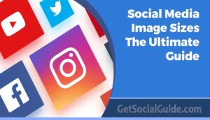 social media image sizes guide for all platforms - Social Media Image Sizes