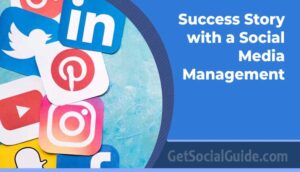 Success Story with a Social Media Management