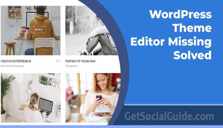 WordPress Theme Editor Missing Solved