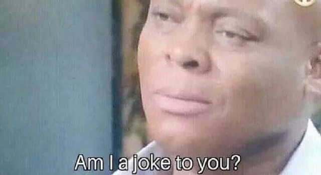Am I a Joke to You Meme am i a joke to you meme reaction disappointment viral expression